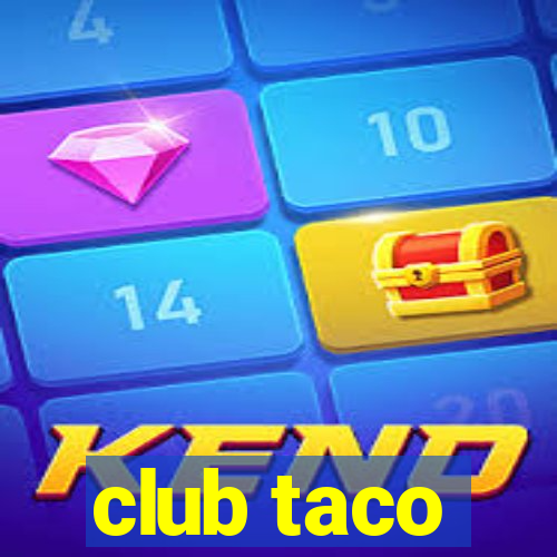 club taco